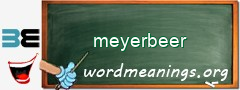 WordMeaning blackboard for meyerbeer